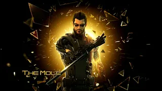 07 - The Mole - Deus Ex Human Revolution Soundtrack