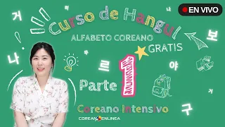 HANGUL CLASE 1 de COREANO EN LÍNEA @LiryOnni