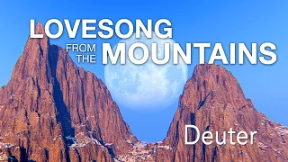 Lovesong from the Mountains by Deuter | 15th Anniversary of Koyasan: Reiki Sound Healing