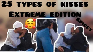 25 types of kisses with my ex!!!THINGS GOT SPICEY 🍆🍑💦