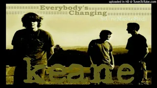 Keane - Everybody's Changing (hd audio)