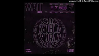 Fatum feat. Jaren - Wait For The World (Extended Mix)