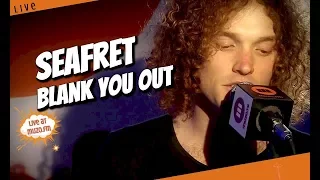 Seafret - Blank You Out (Live at MUZO.FM)