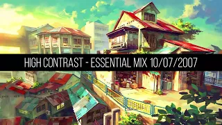 High Contrast - Essential Mix 10/07/2007