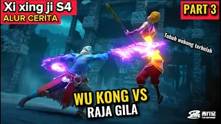 SENGIT!! WU KONG VS RAJA GILA |  | XI XING JI SEASON 4 EPISODE 3 SUB INDO