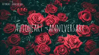 Autoheart - Anniversary [KARAOKE/INSTRUMENTAL]