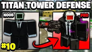 I Crafted The New Mythical Red Laser Cameraman! Noob To Pro Ep 10 - Titan Tower Defense