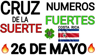 Cruz de la suerte y numeros ganadores para hoy 26 de Mayo para Costa Rica