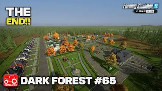 THE FINAL EPISODE!! FS22 Timelapse Dark Forest Ep 65