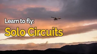 RECREATIONAL PILOT CERTIFICATE: Flying Lesson #9 - Solo Circuits | Audio