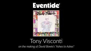 Tony Visconti on the making of David Bowie's "Ashes to Ashes"