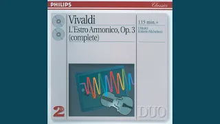 Vivaldi: 12 Concertos, Op. 3 "L'estro armonico" / Concerto No. 2 in G Minor for 2 Violins &...