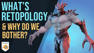 Retopology A Detailed Guide - What is Retopology & Why Do We Need It?