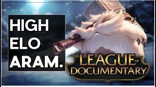 League of Documentary - The History of High Elo ARAM