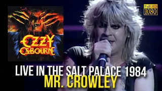 Ozzy Osbourne - Mr.Crowley (Live in The Salt Palace 1984) - [Remastered to FullHD]