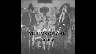 VICTIMS OF WAR : 1981 Demo : UK Punk Demos