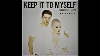 Jovani - Keep It To Myself (Double Depth & Deeprule Radio Edit Remix)