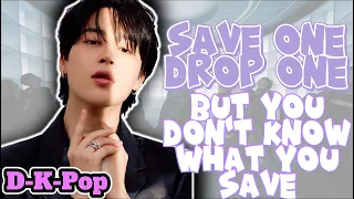 NEW PROJECT (K-Pop Game) Save one Drop one but you don’t know what you save or drop