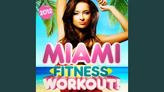 The Miami Fitness 2012 Beach Continuous Workout Mix