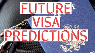 Charles Oppenheim - Future Immigrant & Employment Based Visa Bulletin Prediction US IMMIGRATION 2021