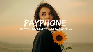 Hannah Gracelynn, lost., Pop Mage - Payphone (Magic Cover Release)