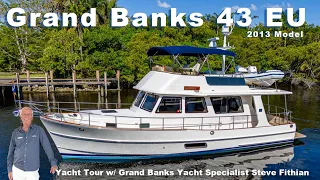 Grand Banks 43 Europa 2013 Detailed Walkthrough Tour with Steve Fithian