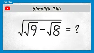A Quick Math😊Challenge | Simplify This Square root math #algebra #sehlu #math