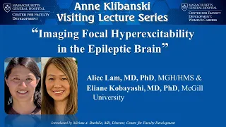 2021 Anne Klibanski Visiting Lecture Series 05 with Drs. Alice Lam and Eliane Kobayashi