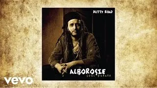 Alborosie - Dutty Road (audio)