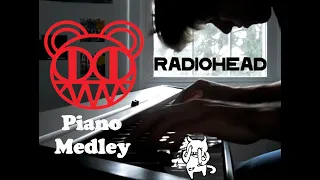 Radiohead Piano Medley (2010)