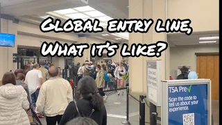 Global entry, how fast is it with family