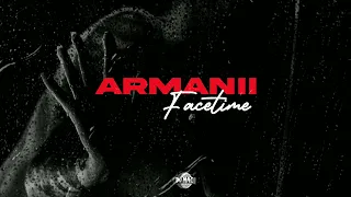 ARMANII - FACETIME ( OFFICIAL AUDIO )