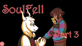 SoulFell Part 3 | Rus Dub Polli