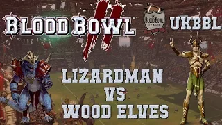 Blood Bowl 2 - Lizardmen (the Sage) vs Wood Elves (Glasshammer) - UKBBL S30G7