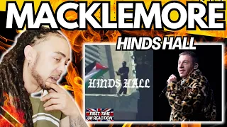 THIS CAUGHT ME OFF-GUARD!!!! MACKLEMORE - HIND'S HALL [FIRST TIME UK REACTION]