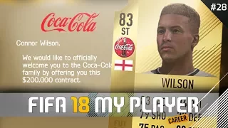 SIGNING WITH COCA-COLA! | FIFA 18 Player Career Mode w/Storylines | Episode #28