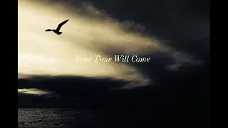 Maria Daines ~ Your Time Will Come