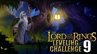 The Lord of the Rings WoW Leveling Challenge: Episode 9 - I AM A MERRY FELLOW!