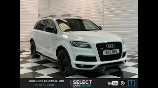 2011 Audi Q7 S Line 3.0TDI with Pan Roof and 21’s