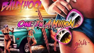 Ballyhoo! - "One In A Million"