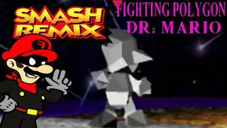 Smash Remix: 1P Mode Fighting Polygon Dr. Mario Very Hard (No Continues)