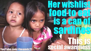 This Girl Wishes to Eat a Can of Sardines. The Filipinos and the Philippine Society. Pilipinas!