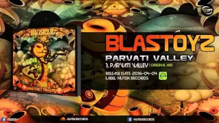 Blastoyz - Parvati Valley