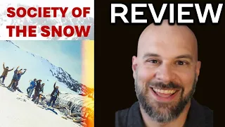 Society of the Snow -- My Honest Review