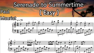 Serenade to Summertime/ Easy Piano Sheet Music /  Paul  Mauriat /  by SangHeart Play