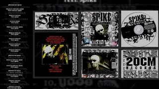 SPIKE - RELAȚII CU PUBLICUL ( 2006 ALBUM FULL )