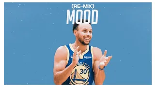 Stephen Curry Mix - "Mood" Remix ᴴᴰ