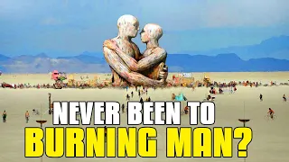 Crazy Commandments of Burning Man  - What happens at black rock city Burning Man Festival?