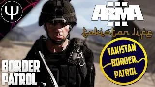 ARMA 3: Takistan Life Mod — Border PATROL!