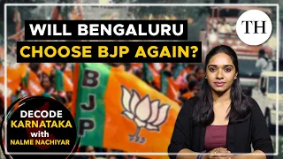 Will Bengaluru choose BJP again? | Decode Karnataka | Lok Sabha polls 2024